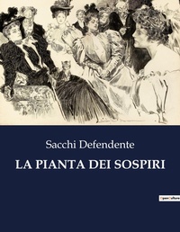 Abbildung von: La Pianta Dei Sospiri - Culturea