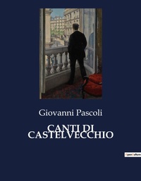 Abbildung von: Canti Di Castelvecchio - Culturea