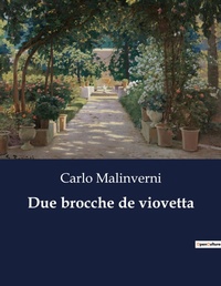 Abbildung von: Due brocche de viovetta - Culturea