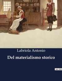 Abbildung von: Del materialismo storico - Culturea