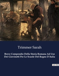 Abbildung von: Breve Compendio Della Storia Romana Ad Uso Dei Giovinetti Per Le Scuole Del Regno D Italia - Culturea