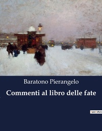 Abbildung von: Commenti al libro delle fate - Culturea