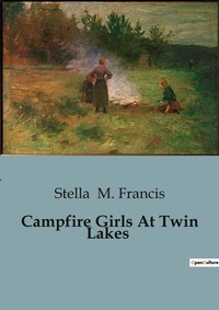 Abbildung von: Campfire Girls At Twin Lakes - Culturea