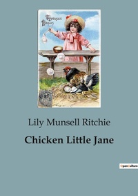 Abbildung von: Chicken Little Jane - Culturea