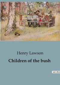 Abbildung von: Children of the bush - Culturea
