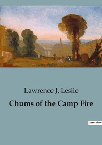 Abbildung von: Chums of the Camp Fire - Culturea