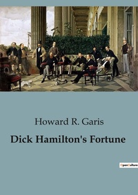Abbildung von: Dick Hamilton's Fortune - Culturea