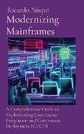 Cover: Modernizing Mainframes - Nuqui Ricardo Regala