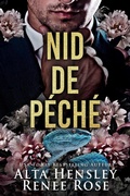 Cover: Nid de P&eacute;ch&eacute; (S&eacute;rie Chicago Sin, #1) - Renee Rose Romance
