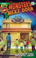Cover: The Monsters Next Door - Critical Blast