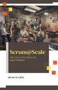 Cover: Scrum@Scale - Michael M. Smith