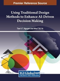Abbildung von: Using Traditional Design Methods to Enhance AI-Driven Decision Making - IGI Global