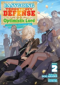 Enlarge image Cover: Easygoing Territory Defense by the Optimistic Lord: Production Magic Turns a Nameless Village into the Strongest Fortified City (Light Novel) Vol. 2 - Seven Seas Entertainment, LLC