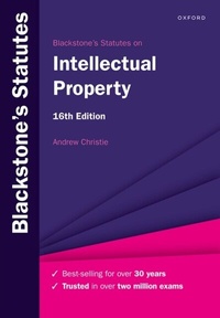 Abbildung von: Blackstone's Statutes on Intellectual Property - OUP eBook