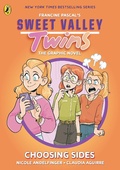 Cover: Sweet Valley Twins The Graphic Novel: Choosing Sides - Puffin