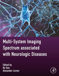 Abbildung von: Multi-system Imaging Spectrum associated with Neurologic Diseases - Academic Press