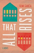 Cover: All That Rises - University of Arizona Press