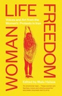 Cover: Woman Life Freedom - Saqi Books