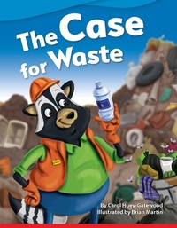 Enlarge image Cover: The Case for Waste - Teacher Created Materials, Inc
