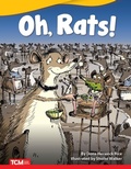 Cover: Oh, Rats! - Teacher Created Materials, Inc
