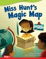 Cover: Miss Hunt's Magic Map ebook - Teacher Created Materials, Inc