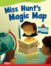 Enlarge image Cover: Miss Hunt's Magic Map ebook - Teacher Created Materials, Inc