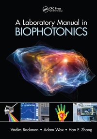 Enlarge image Cover: A Laboratory Manual in Biophotonics - CRC Press