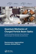 Cover: Quantum Mechanics of Charged Particle Beam Optics - CRC Press