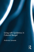 Cover: Living with Epidemics in Colonial Bengal - Routledge
