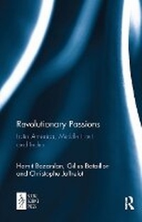 Abbildung von: Revolutionary Passions - Routledge