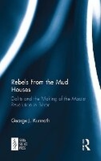 Abbildung von: Rebels From the Mud Houses - Routledge