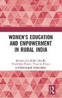 Enlarge image Cover: Women's Education and Empowerment in Rural India - Routledge