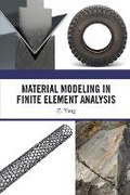 Cover: Material Modeling in Finite Element Analysis - CRC Press