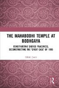 Abbildung von: The Mahabodhi Temple at Bodhgaya - Routledge