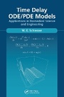 Cover: Time Delay ODE/PDE Models - CRC Press