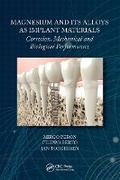 Cover: Magnesium and Its Alloys as Implant Materials - CRC Press