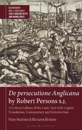 Cover: De persecutione Anglicana by Robert Persons S.J. - Bloomsbury Academic