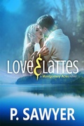 Cover: Love & Lattes (Montgomery Acres) - P. Sawyer