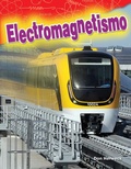 Cover: Electromagnetismo - Teacher Created Materials, Inc