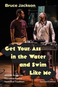 Cover: Get Your Ass in the Water and Swim Like Me - State University of New York Press