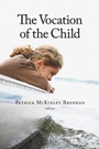 Cover: Vocation of the Child - Eerdmans