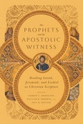 Cover: Prophets and the Apostolic Witness - IVP Academic