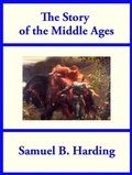 Cover: The Story of the Middle Ages - SMK Books