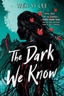 Cover: The Dark We Know - Zando