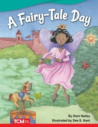 Enlarge image Cover: A Fairy-Tale Day - Teacher Created Materials, Inc