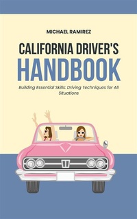 Enlarge image Cover: California Driver's Handbook - George Victor