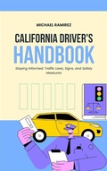 Cover: California Driver's Handbook - George Victor