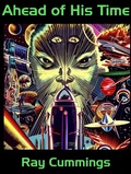 Cover: Ahead of His Time - Alien eBooks