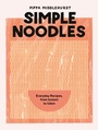Cover: Simple Noodles - QUADRILLE PUBLISHING