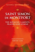 Cover: Saint Simon de Montfort: The Miracles, Laments, Prayers and Hymns - De Gruyter